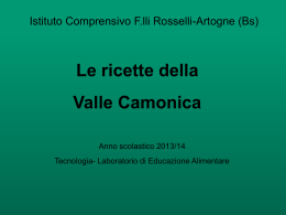 LE RICETTE CAMUNE (prof.Silvia Maggioni)