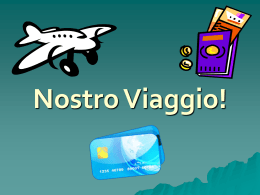 Nostro Viaggio!