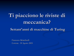 Ti piacciono le riviste di meccanica? Settant`anni di macchine di Turing