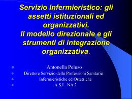 Servizio Infermieristico: gli assetti istituzionali ed - Area-c54