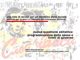la domanda di casa di una societ&agrave; di minoranze