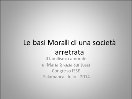 Le basi Morali di una societ&agrave; arretrata