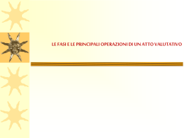 Le fasi e le principali operazioni di un atto