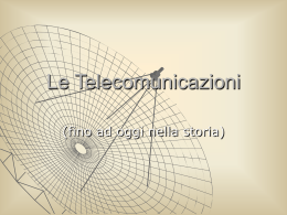 Le Telecomunicazioni