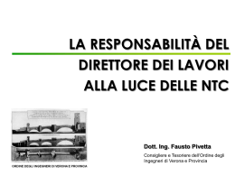 Ing. Pivetta - Responsabilit&agrave; del Direttore Lavori