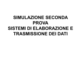 SIMULAZIONE SECONDA PROVA SISTEMI DI ELABORAZIONE E