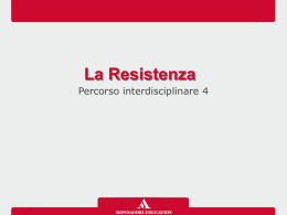 La Resistenza - Mondadori Education