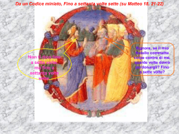 Da un Codice miniato, Fino a settanta volte sette (su Matteo 18, 21-22)
