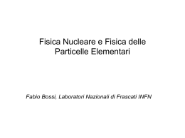 Diapositiva 1 - Laboratori Nazionali di Frascati