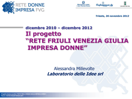 Il progetto &ldquo;RETE FRIULI VENEZIA GIULIA IMPRESA DONNE&rdquo;