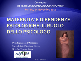 Maternit&agrave; e dipendenze patologiche: il ruolo dello psicologo