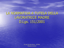 LA NORMATIVA A TUTELA DELLA LAVORATRICE MADRE
