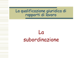 La subordinazione - Dipartimento di Giurisprudenza
