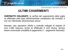 ULTIMI CHIARIMENTI Comunicazioni rilevanti ai fini Iva