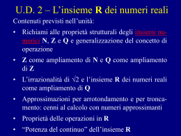 U.D. 2 – L`insieme R dei numeri reali