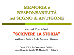MEMORIA e RESPONSABILIT&Agrave; nel SEGNO di ANTIGONE