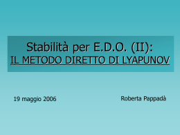Stabilità per E.D.O.(II): Metodo di Lyapunov