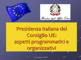 Preparazione della Presidenza italiana del Consiglio UE