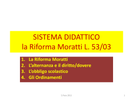 il sistema didattico - La riforma Moratti (1)