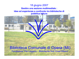 Opera, Biblioteca comunale, Marco Fantoni
