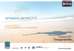 30 giugno 2007 l`inaugurazione - Attiva