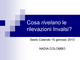 Cosa rivelano le "rilevazioni INVALSI"?