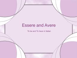 Essere and Avere