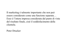 Il marketing &egrave; talmente importante che non pu&ograve; essere considerato