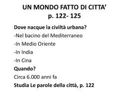 UN MONDO FATTO DI CITTA` p. 122