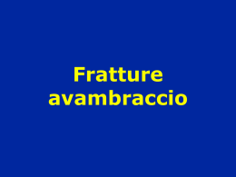 Avambraccio - Fratture - lerat