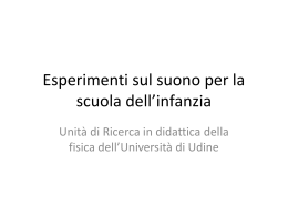 Esperimenti sul suono per la scuola dell`infanzia