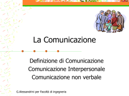 La comunicazione è….