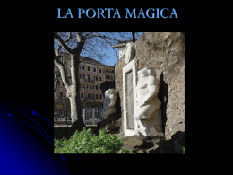 LA PORTA MAGICA
