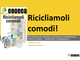 istituzione del servizio di raccolta differenziata &ldquo;porta a porta&rdquo;