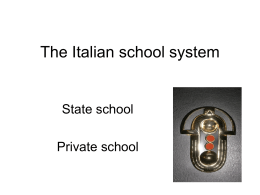 The Italian school system & IIS Piero della Francesca Arezzo