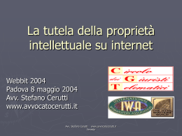 La tutela della propriet&agrave; intellettuale su internet