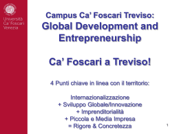 Presentazione Campus Ca` Foscari Treviso - TrevisoSystem