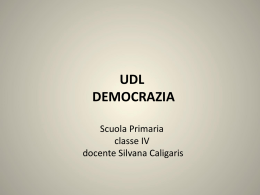 UDL DEMOCRAZIA Scuola Primaria classe IV docente Silvana
