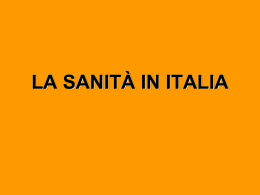 LA SANITA` IN ITALIA - Sito dei docenti di Unife