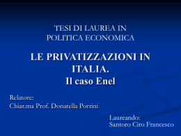 LE PRIVATIZZAZIONI IN ITALIA. Il caso Enel