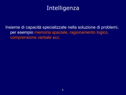 Intelligenza come insieme di specializzazioni adattative