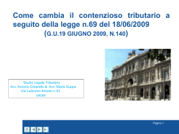 Le modifiche al processo tributario a seguito della legge n.69
