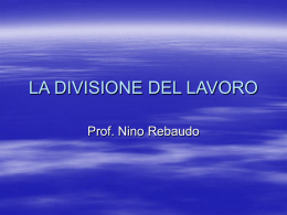 LA DIVISIONE DEL LAVORO