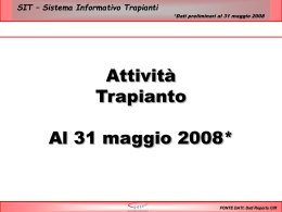 Dati nazionali sui trapianti al 31/05/2008 (formato PowerPoint)