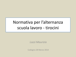 Normativa di riferimento per l`alternanza e i Tirocini Tosi