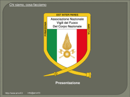 vedi immagini - Associazione Nazionale dei Vigili del Fuoco del