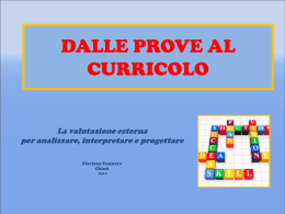 Slides 3&deg; Incontro - dalle prove al curricolo