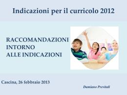 Indicazioni Nazionali 2012: teoria e pratica di una buona scuola