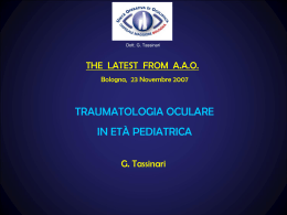 TRAUMATOLOGIA OCULARE - Centro Oculistico Tassinari