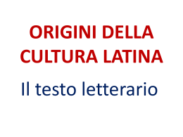 ORIGINI DELLA CULTURA LATINA - Collegio San Giuseppe De